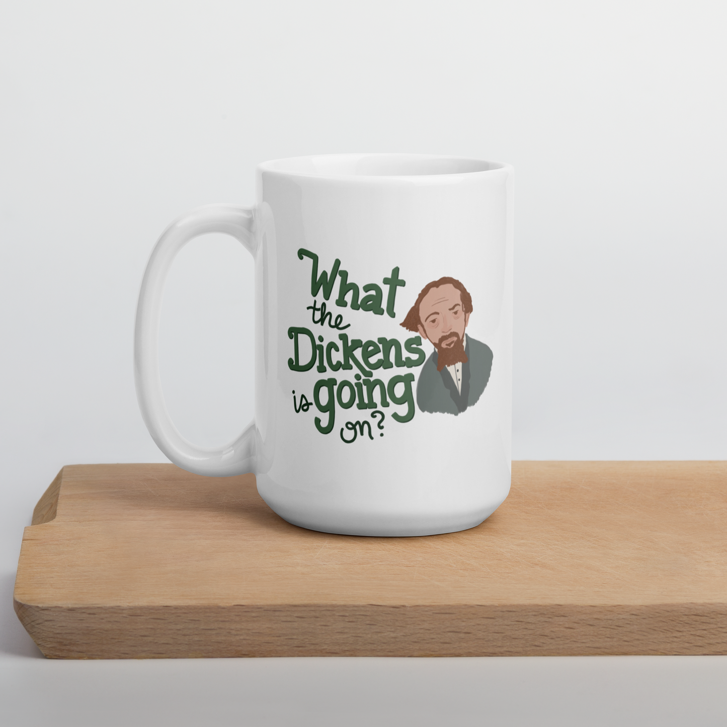 What the Dickens Mug // 15 oz. // Charles Dickens