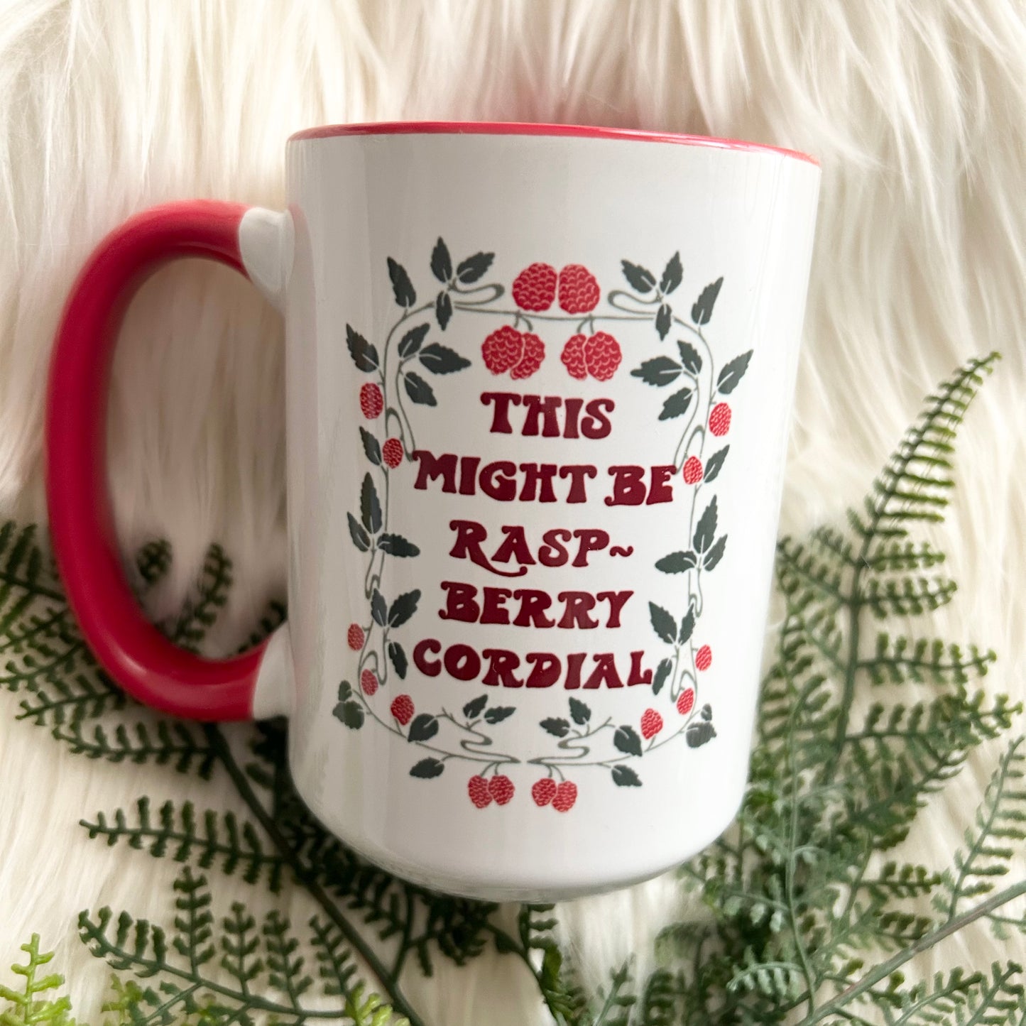 This Might Be Raspberry Cordial Mug // 15 oz. // Anne of Green Gables